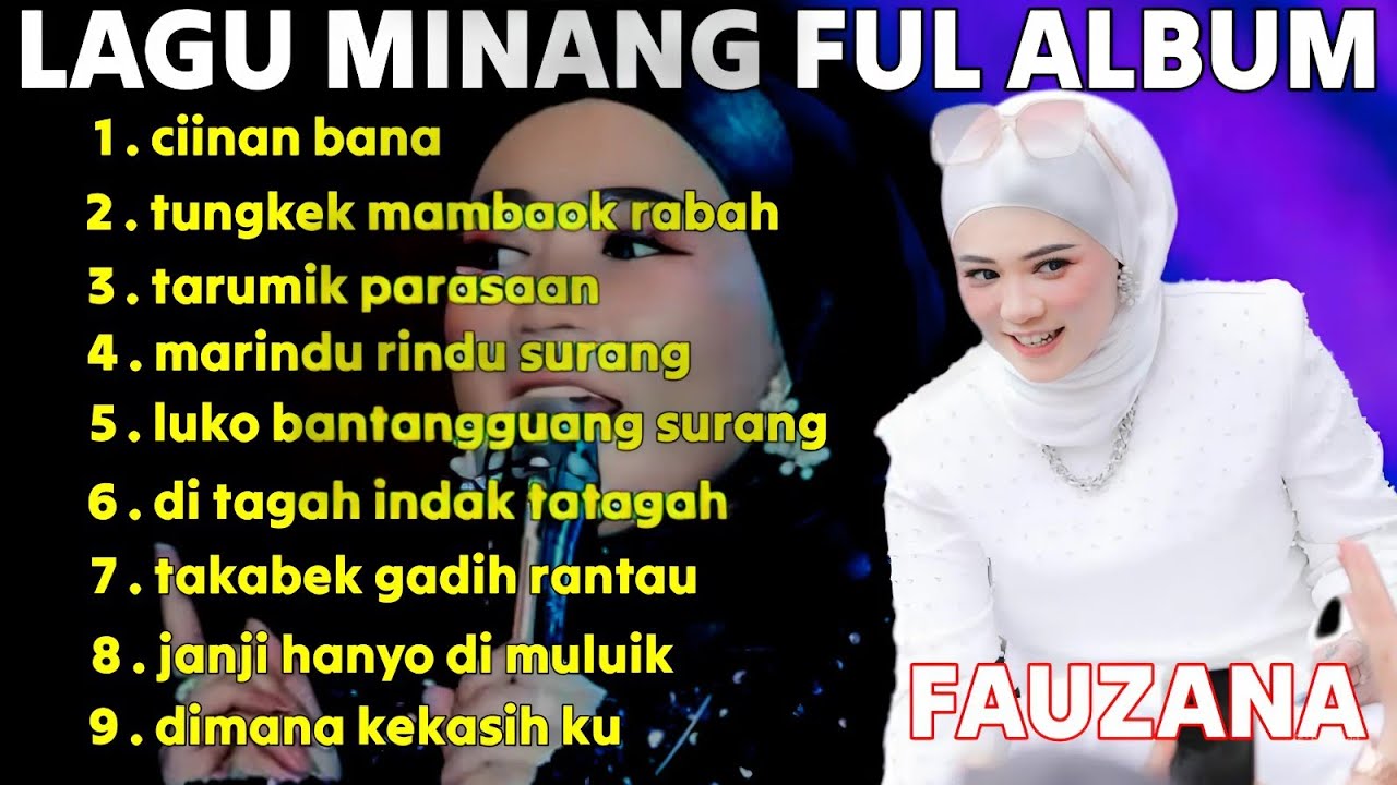 FAUZANA-CIINAN BANA LAGU MINANG FULL ALBUM POPULER VIRAL TIKTOK