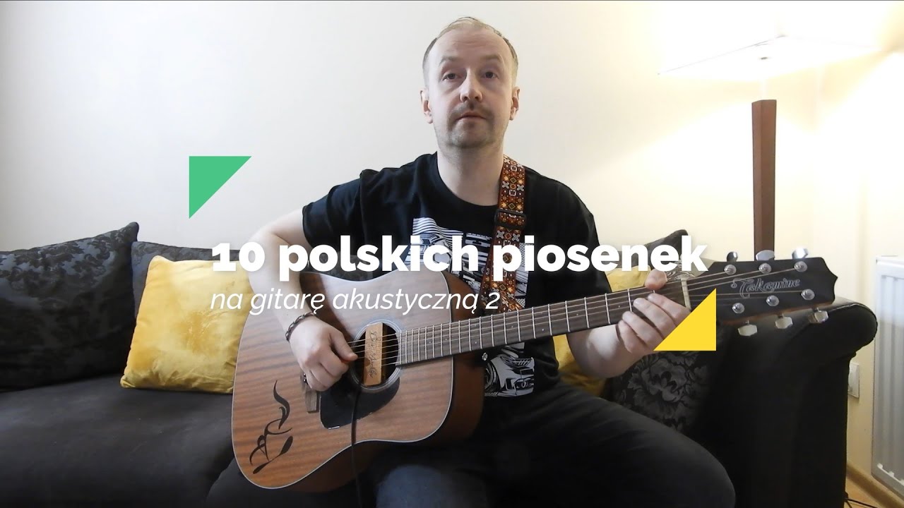 10 polskich piosenek na gitarę akustyczną 2