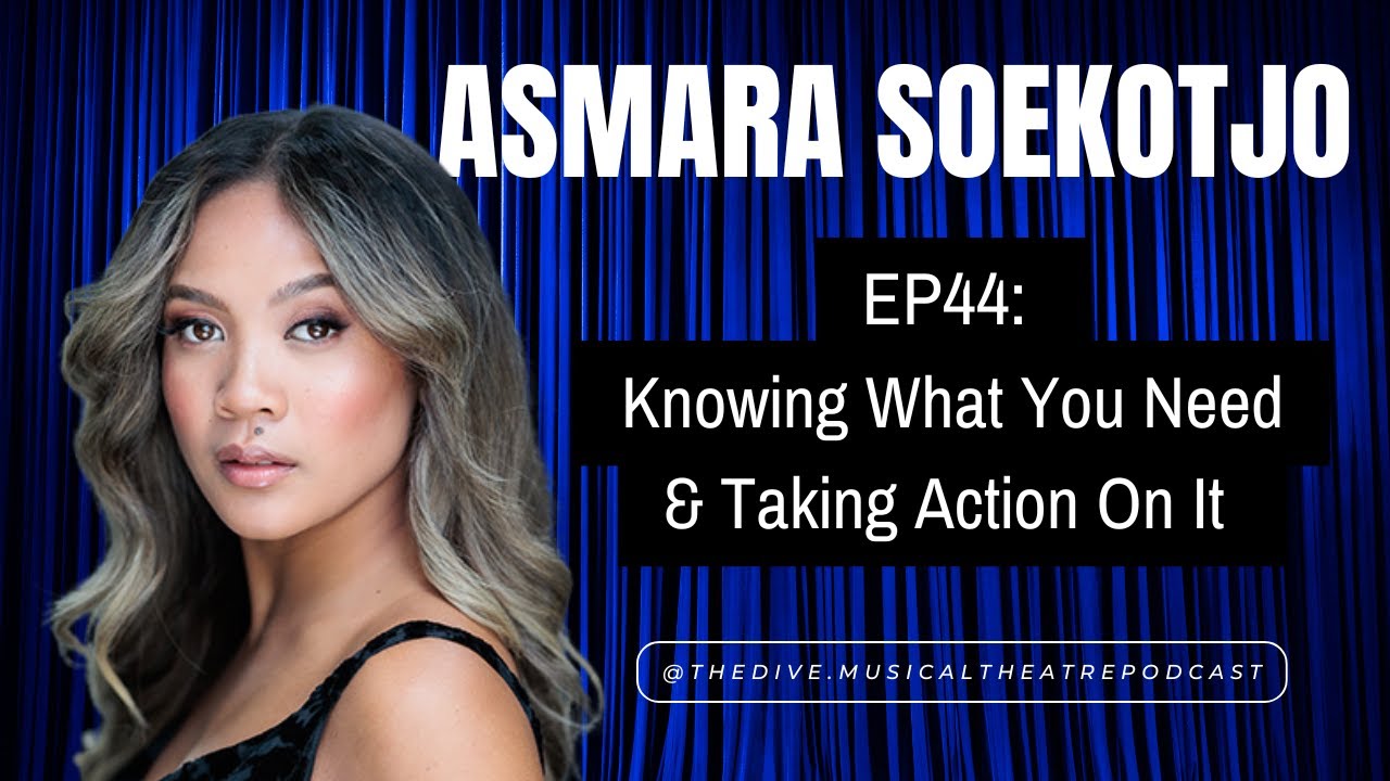44: Knowing What You Need & Taking Action On It – with Asmara