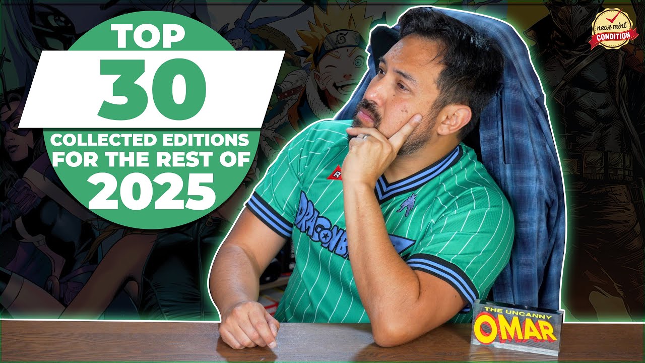 Top 30 Most Anticipated Collected Editions of 2025 2nd Half! Marvel | DC | Image | Manga & More!