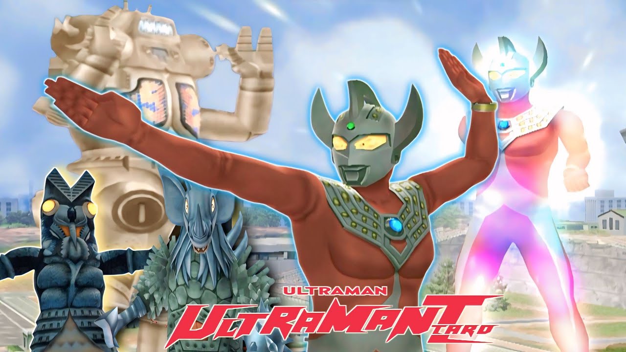 ULTRAMAN TARO vs ( KING JOE, ALIEN BALTAN, TYRANT )