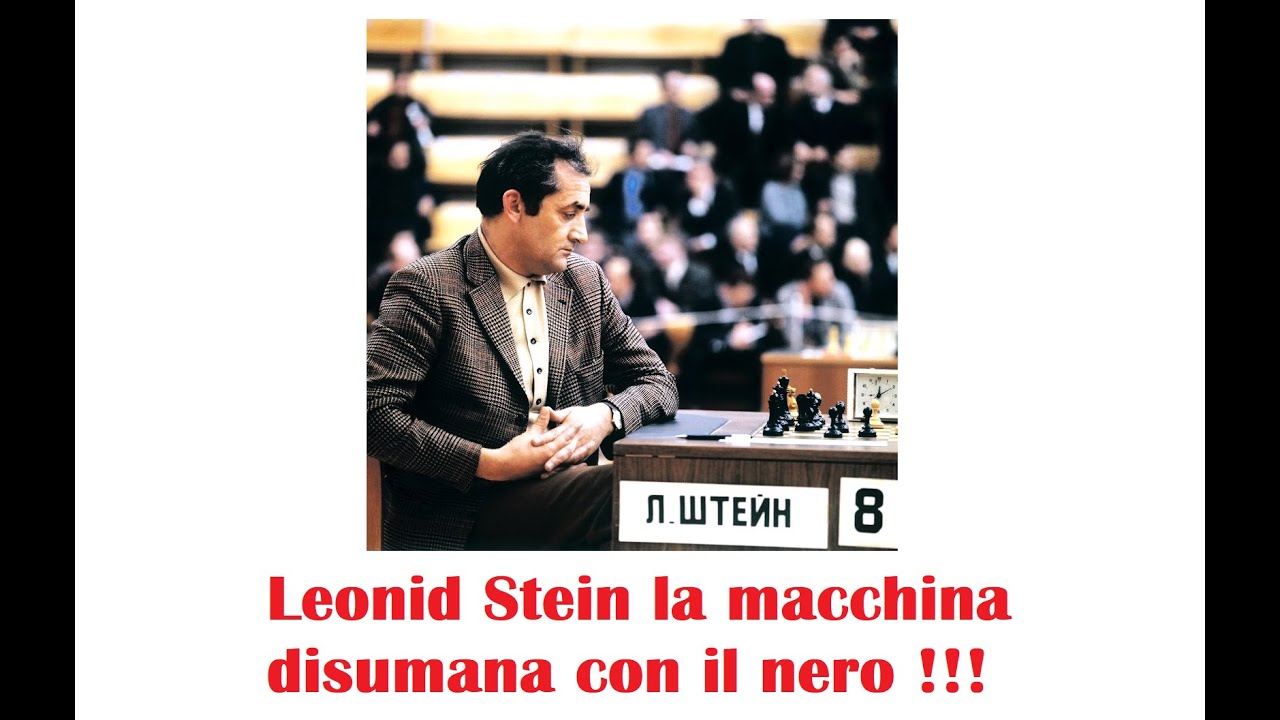 Leonid Stein la macchina disumana con il nero !!!