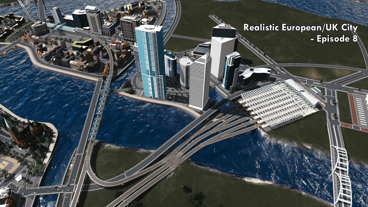 Massive New Train Station & Skyscrapers! - Cities: Skylines - Realistic European/UK City [EP.8]