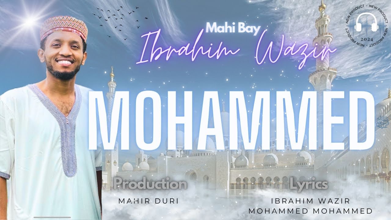 #Mohammed_mohammed || New harari nashida || ሀረሪ ነሺዳ #ሙሀመድ ሙሀመድ by @Ibrahim wazir #newnashida