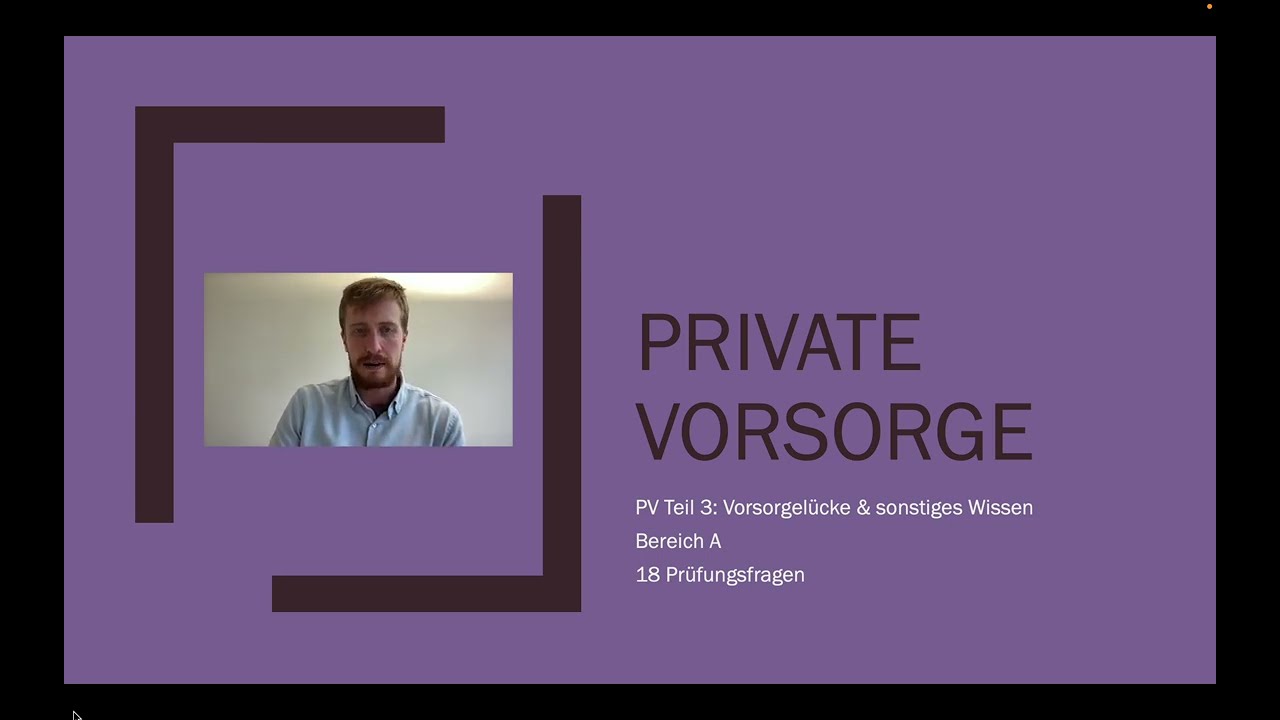 Private Vorsorge (PV) f&uuml;r die IHK Sachkundepr&uuml;fung 34d erkl&auml;rt - Versorgungsl&uuml;cke & Sonstiges 3/3