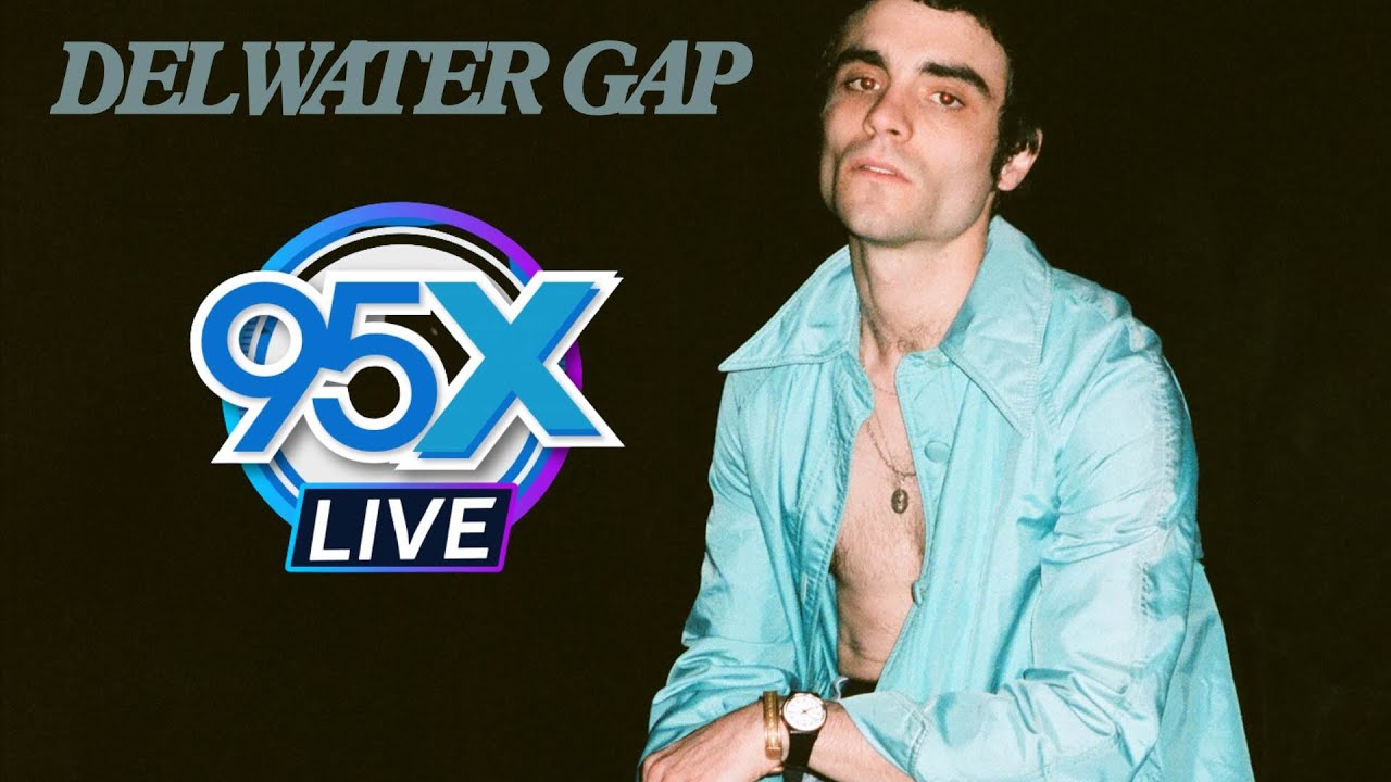 95X Live: Del Water Gap