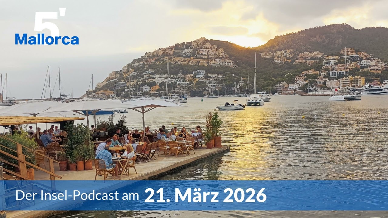 Nachrichten am 21. M&auml;rz 2026 | 5 Minuten Mallorca &ndash; der Insel-Podcast 1522