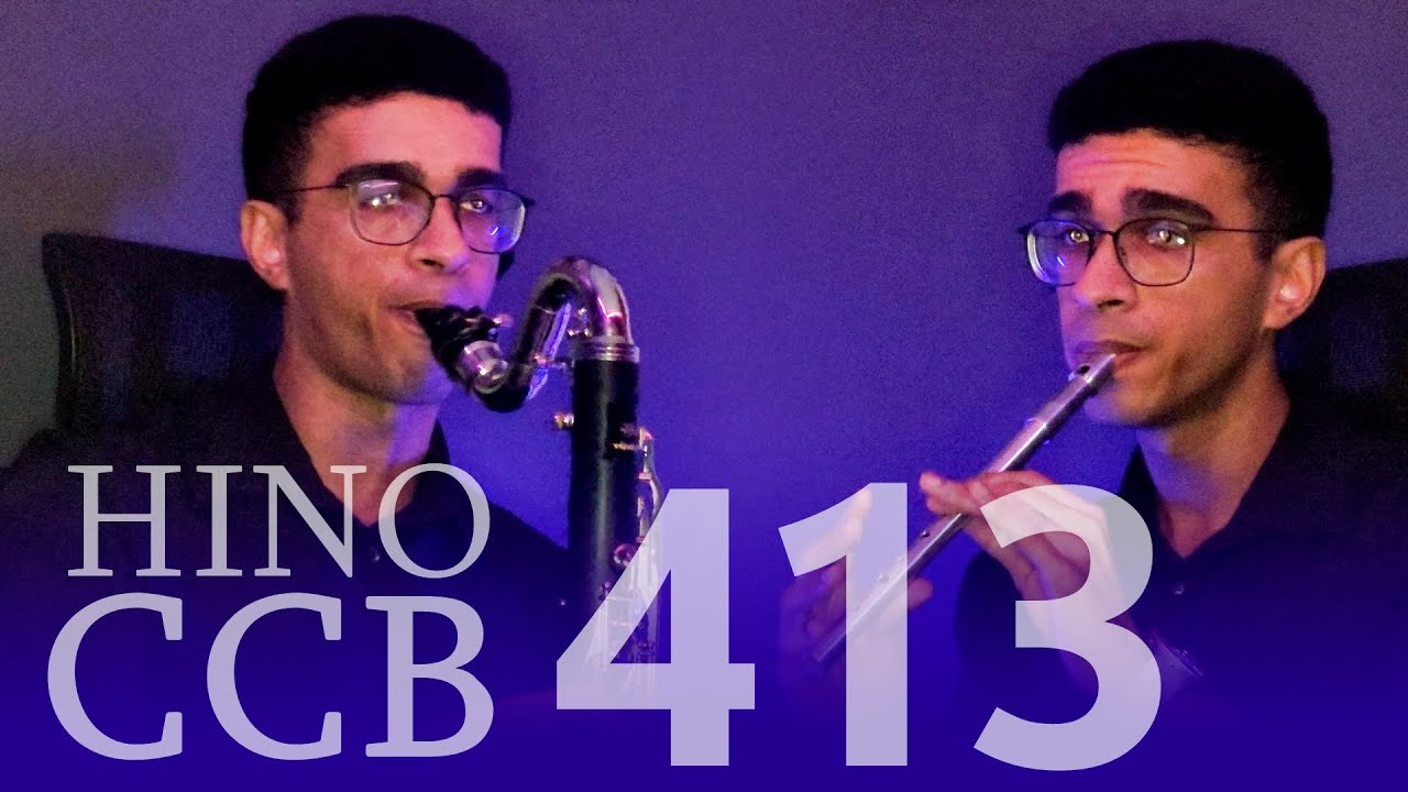 HINO 413 CCB - Foi por mim que morreste (Tin Whistle, Transversal, Flauta Tenor e Clarone Baixo)