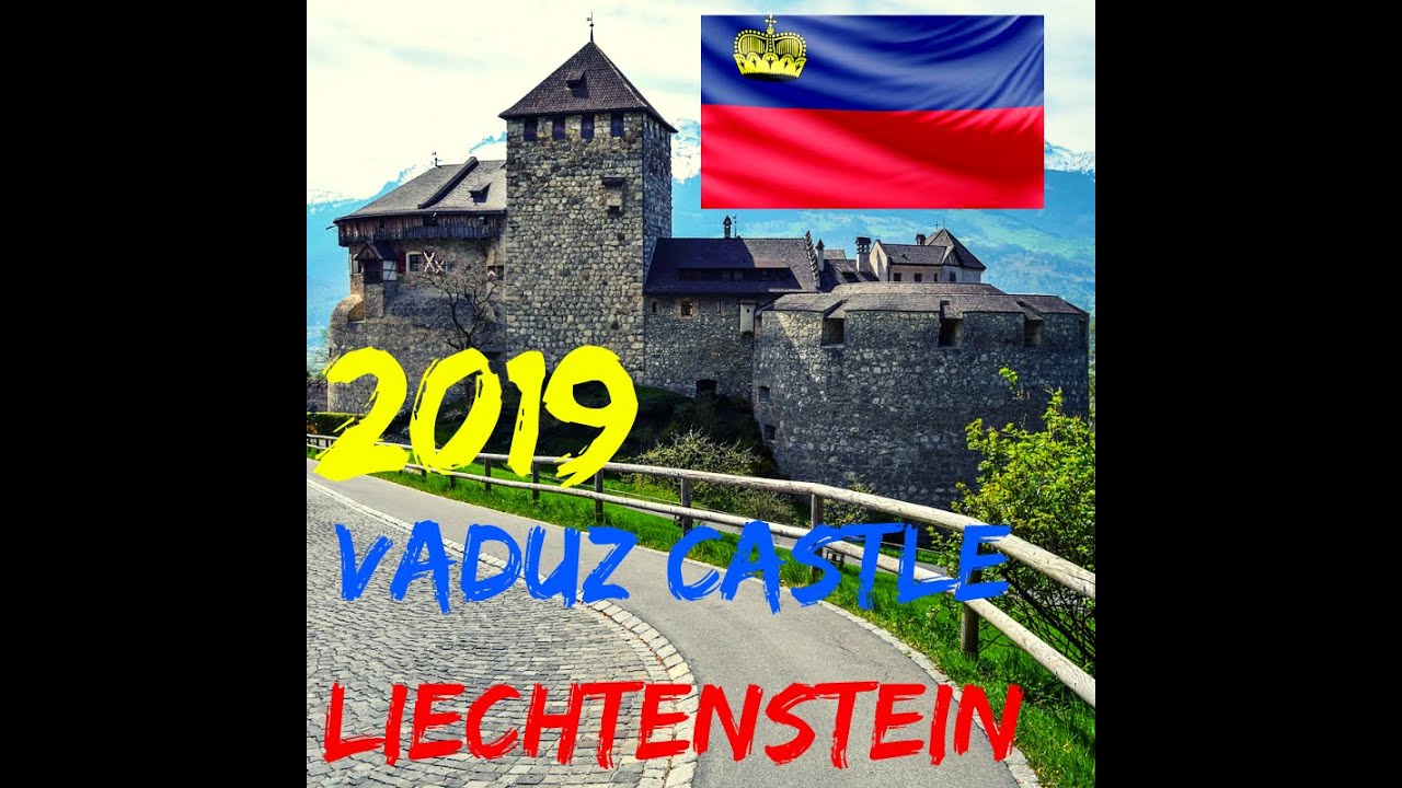 Vaduz Castle Liechtenstein 2019