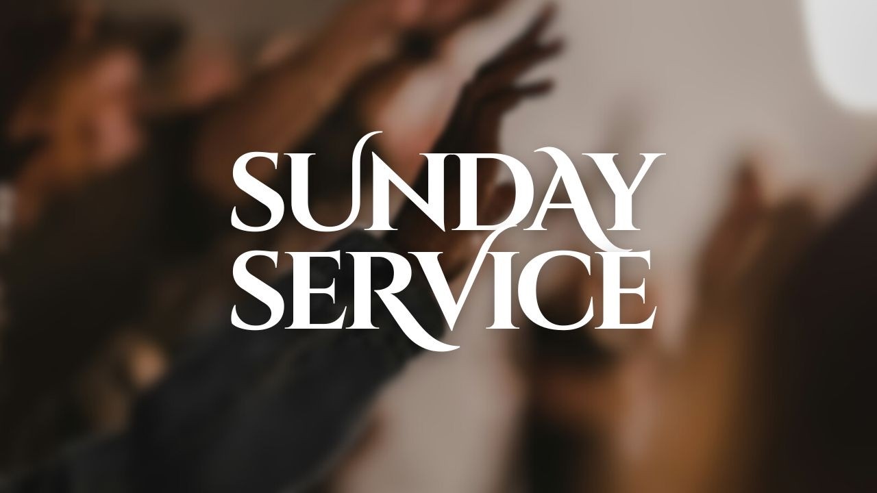 SUNDAY SERVICE 08-- 02-- 2026