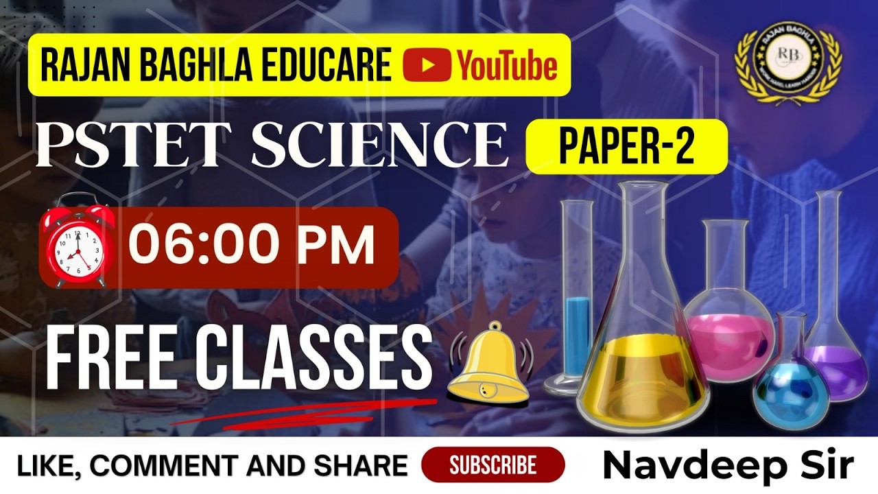 Day - 20 || 8 PM -SCIENCE CLASSES FPR PSTET PAPER-2- MATHS-SCIENCE || by Navdeep Sir