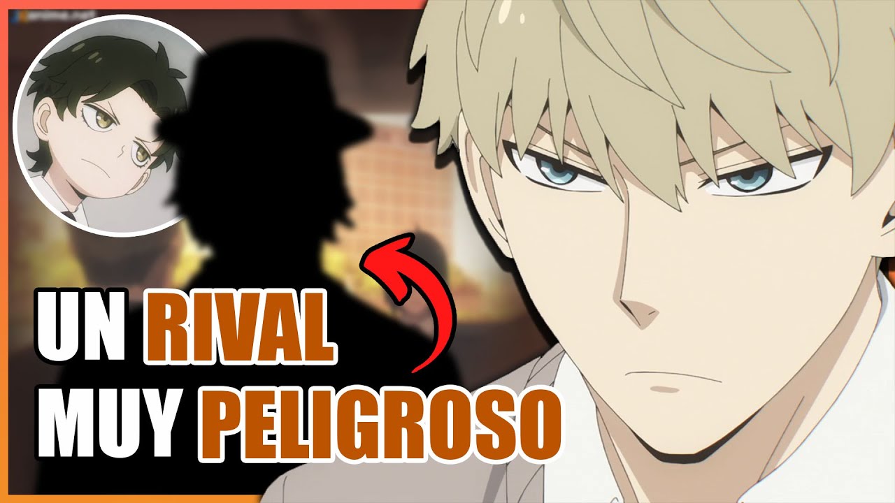 El RIVAL más PELIGROSO de LOID FORGER ☠ | Spy x Family (Capítulo 18)