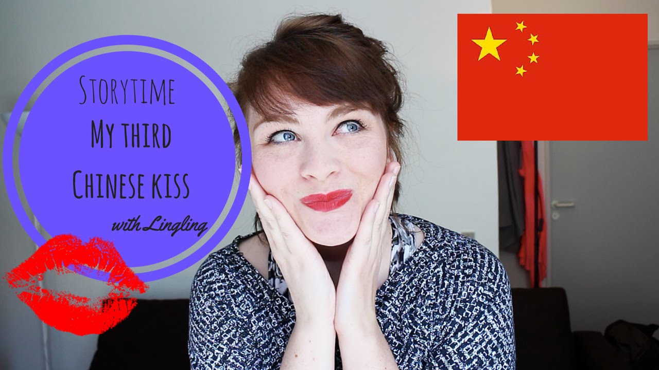 STORYTIME: MY THIRD CHINESE KISS // 第三次亲中国帅哥的时候