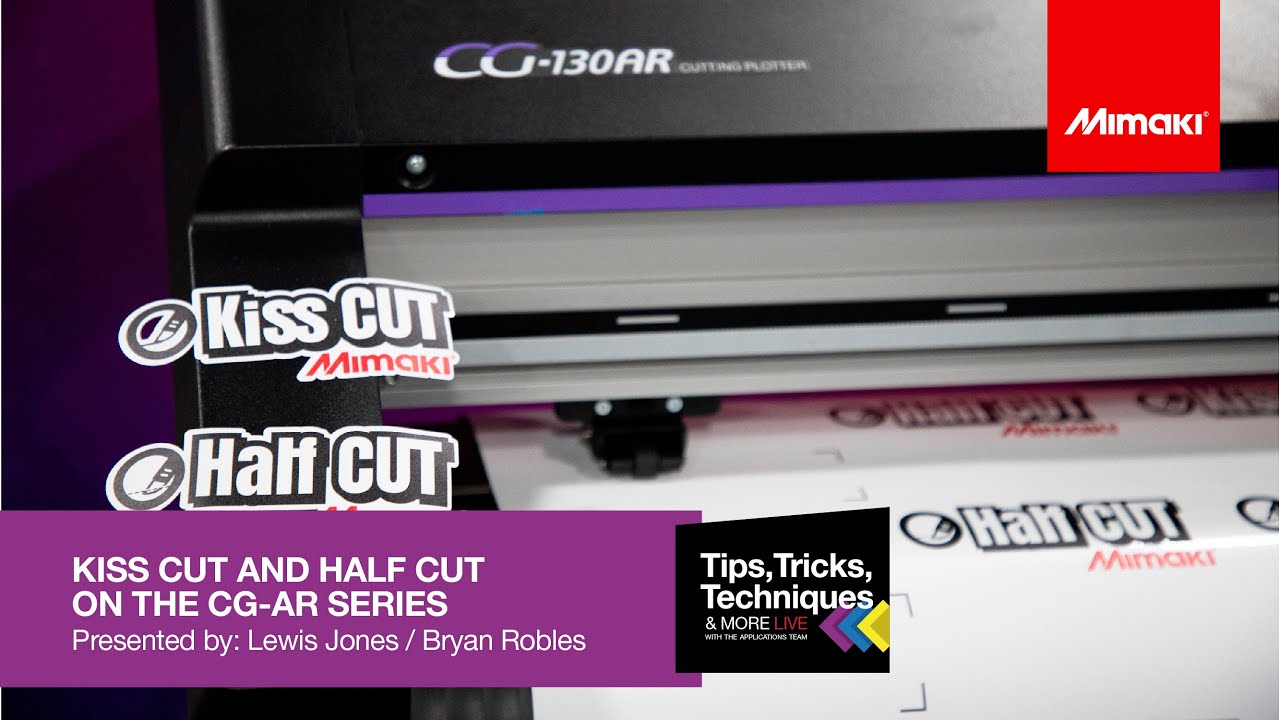 Half Cut and Kiss Cut on the CG-AR Plotter ~ Tips, Tricks, & Techniques