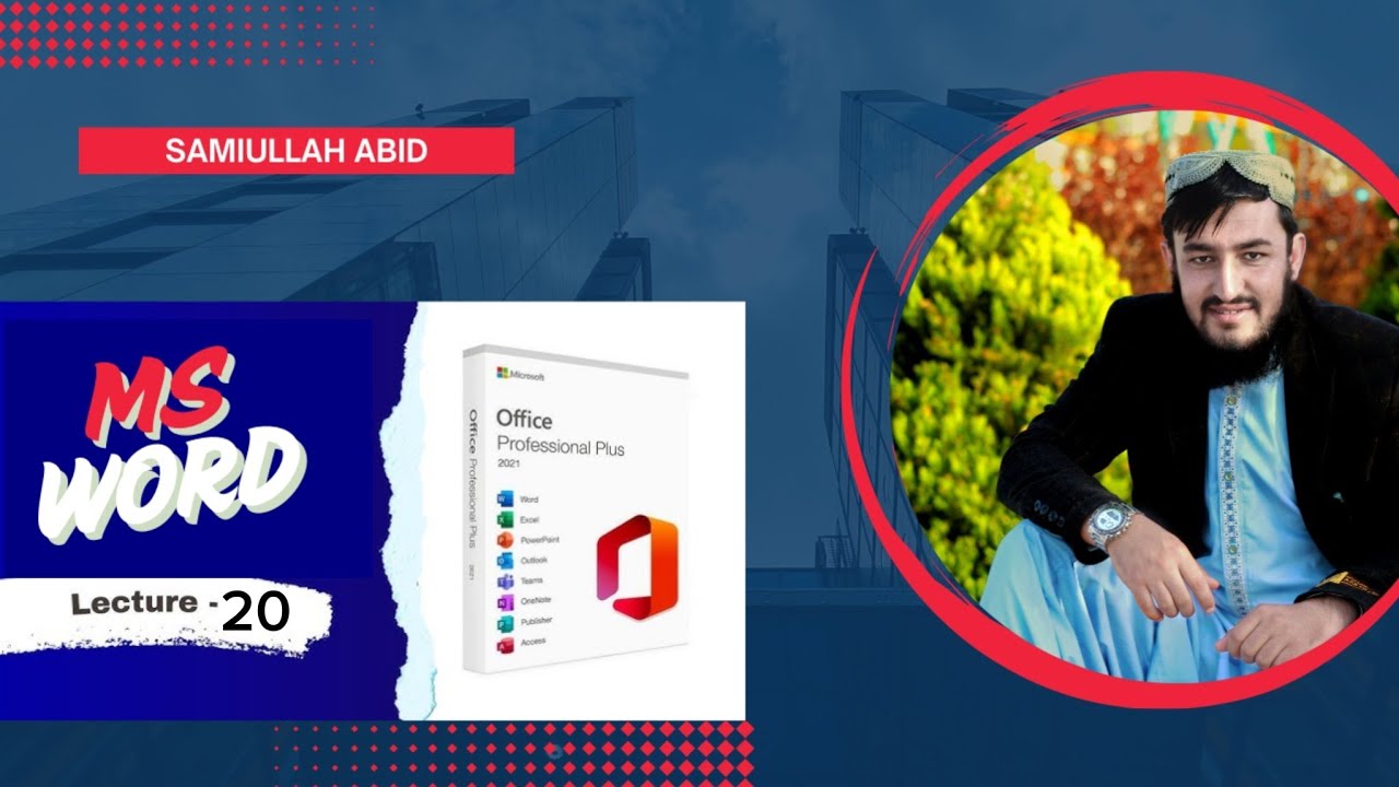 MS Word Lecture 20 ورډ پروګرام ۲۰ درس