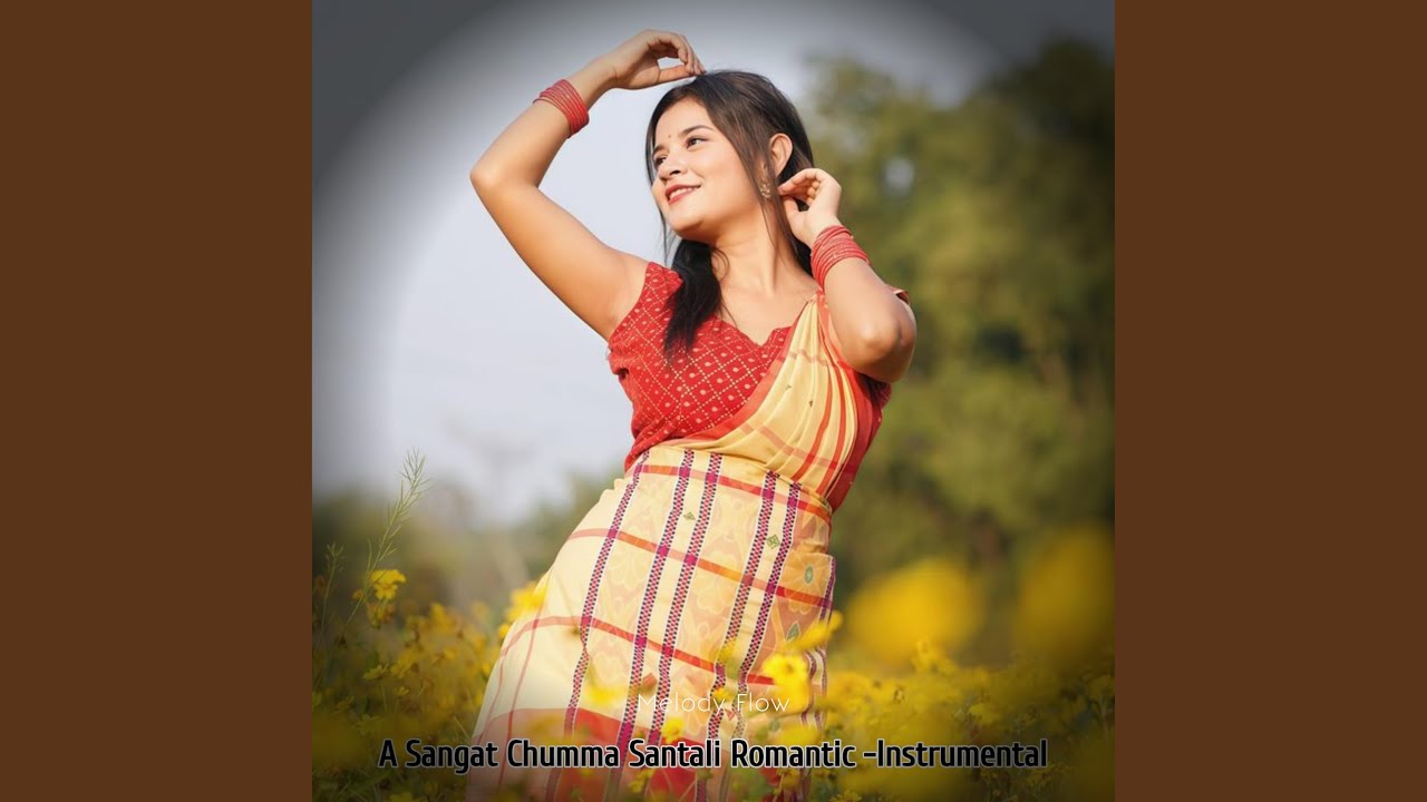 A Sangat Chumma Santali Romantic -Instrumental