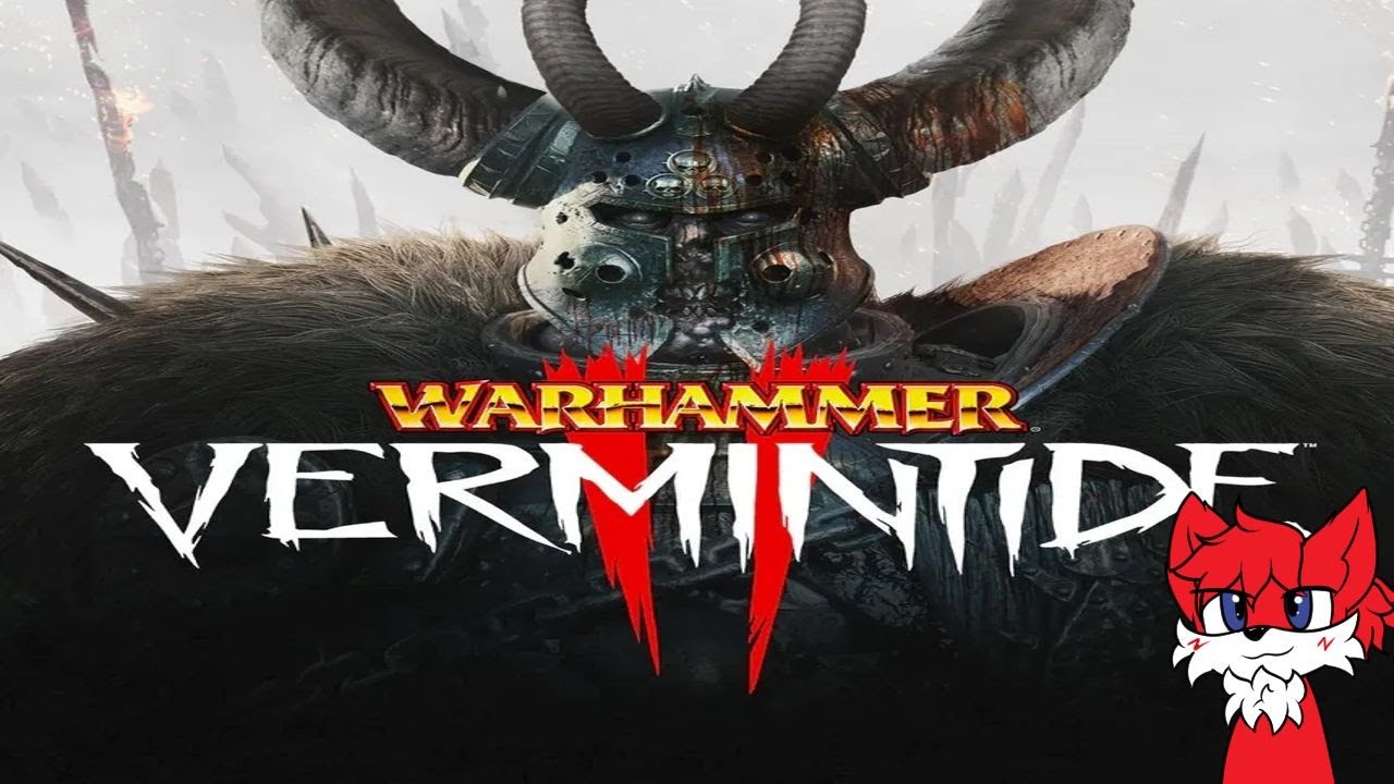 Chillin | Vermintide 2 etc