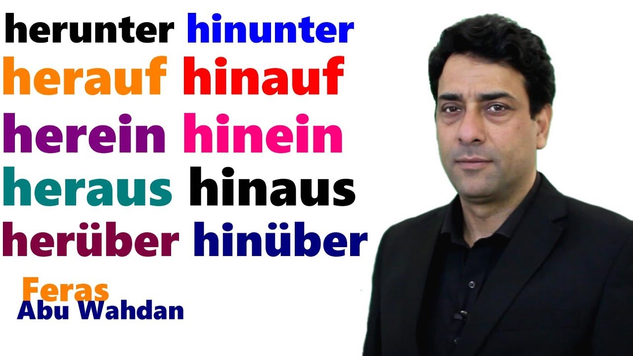 herunter hinunter herauf hinauf herein hinein heraus hinaus