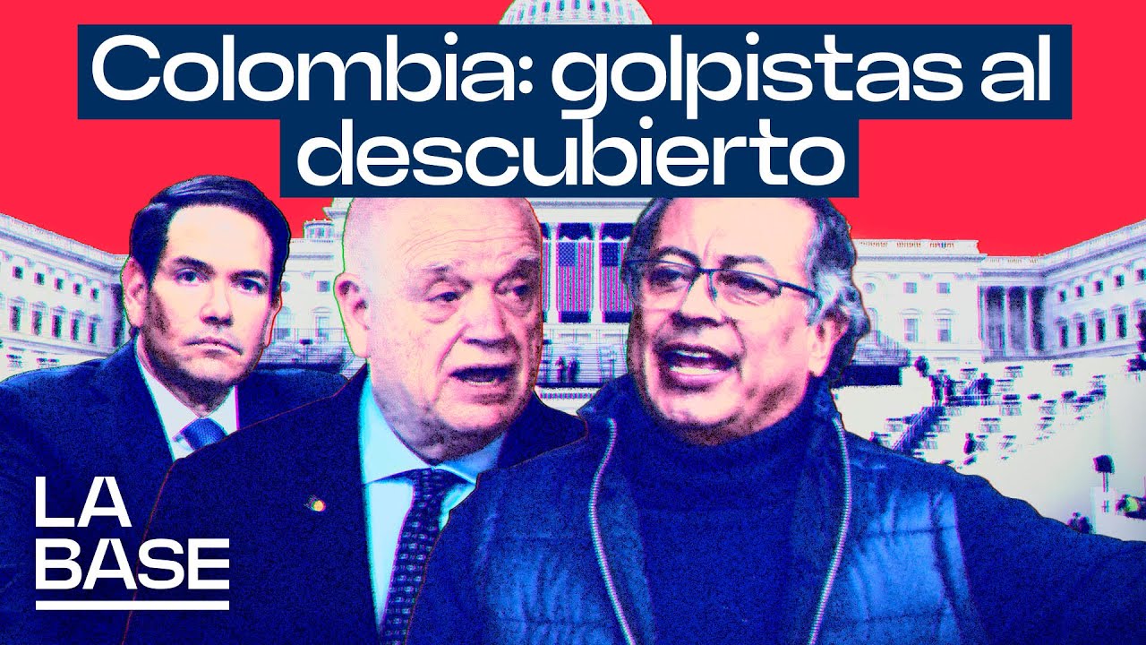La Base 5x164 | ¡Destapado plan golpista contra Petro de Leyva y la ultraderecha de Colombia y EEUU!