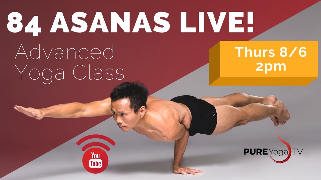 84 Asanas Advanced Yoga with Jeff & Mardy (August 6, 2020, 2pm CST)