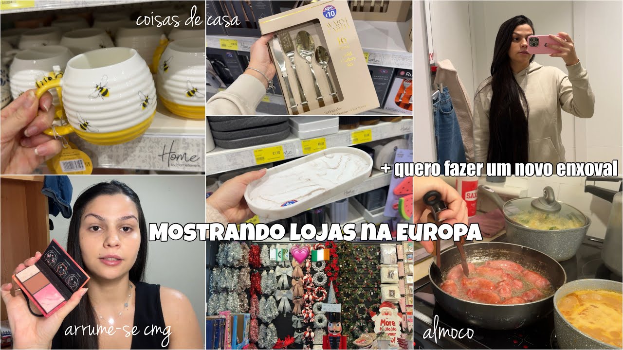 TOUR PELAS LOJAS DA EUROPA 💶🫶🏻+ ME PREPARANDO PARA A FUTURA CASA NOVA DO BRASIL￼, ENXOVAL, ALMOÇO