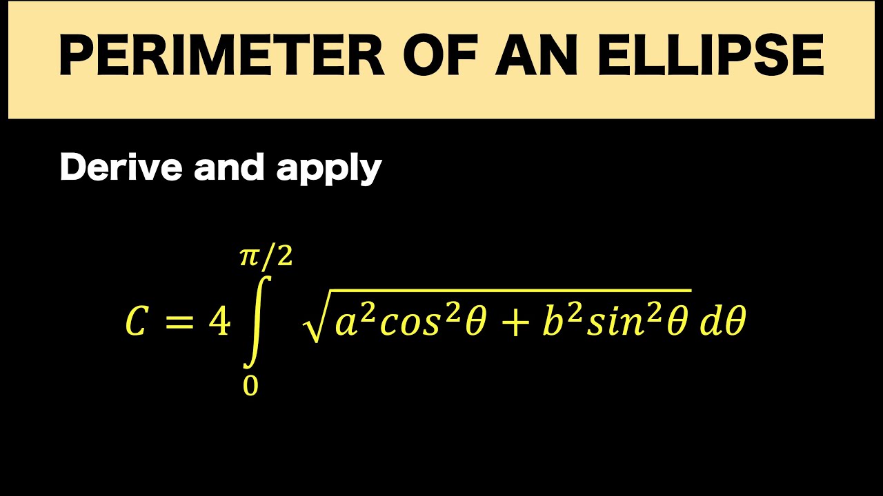 3 Ways To Compute for the Perimeter of an Ellipse and Derivation of the Calculus Formula