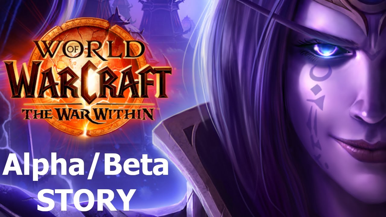 The War Within - Story Zusammenfassung nach der Alpha + Zukunftsaussichten | World of Warcraft