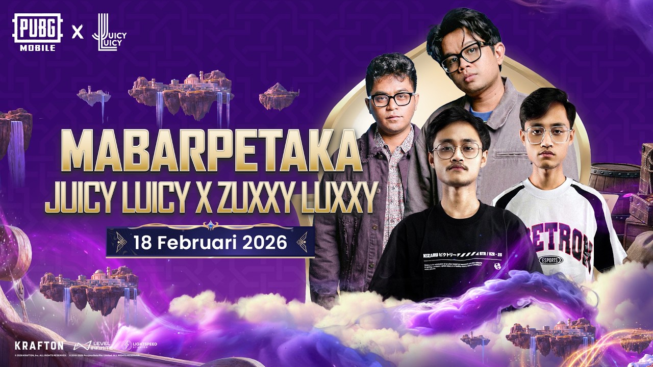 [LIVE] MABARPETAKA | JUICY LUICY x ZUXXY LUXXY | PUBG MOBILE INDONESIA
