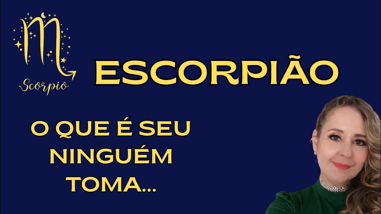 ESCORPIÃO ♏ DEUS É MAIOR! 😇O QUE É SEU ENCONTRA O CAMINHO TE VOLTA! 🎯 NINGUÉM TOMA O QUE É SEU. 🔥🚀