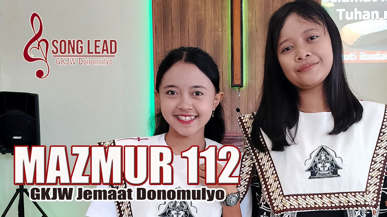 MAZMUR 112 ; 1 - 10 || Syair & lagu; Suriantomo