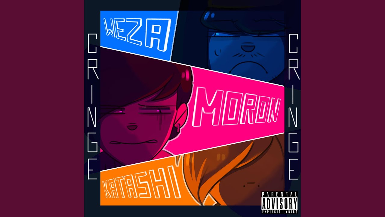 Cringe (feat. Katashi & Mor3-0n)