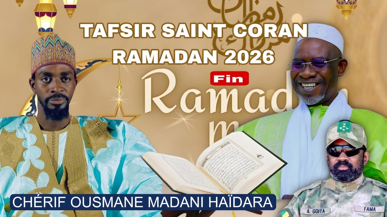 Intégralité de la fin de Tafssir 2026 As Seid Cherif Ousmane Madane Haidara