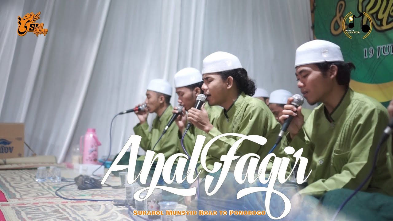 ANAL FAQIR ILAIKA YA ROBB | Sukarol Munsyid Tour Ponorogo (Jawa Timur) | AUDIO HD