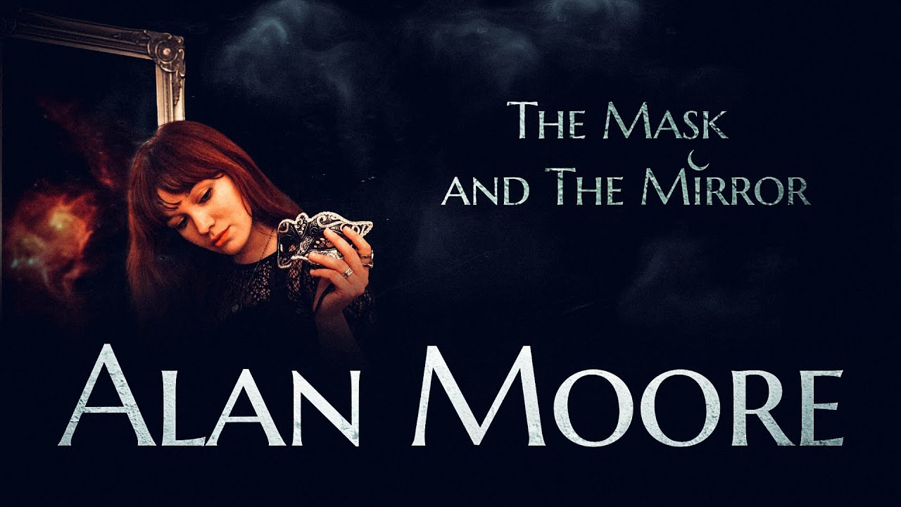 Exclusive Interview: The Mask and the Mirror in Conversation with Alan Moore