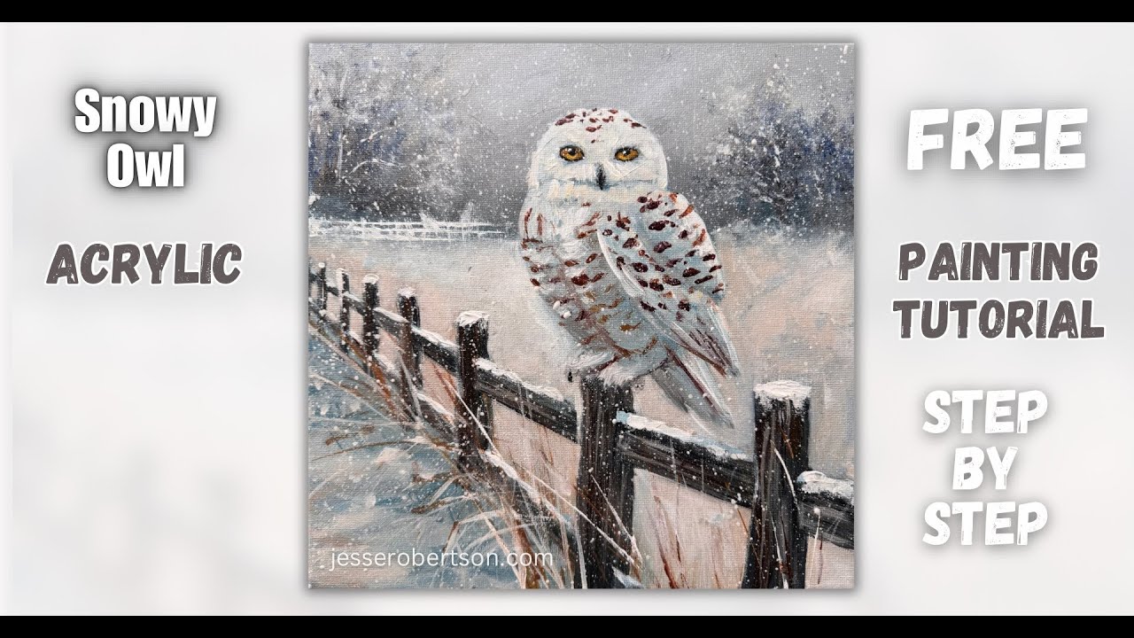 Free ACRYLIC Painting Tutorial | Snowy Owl
