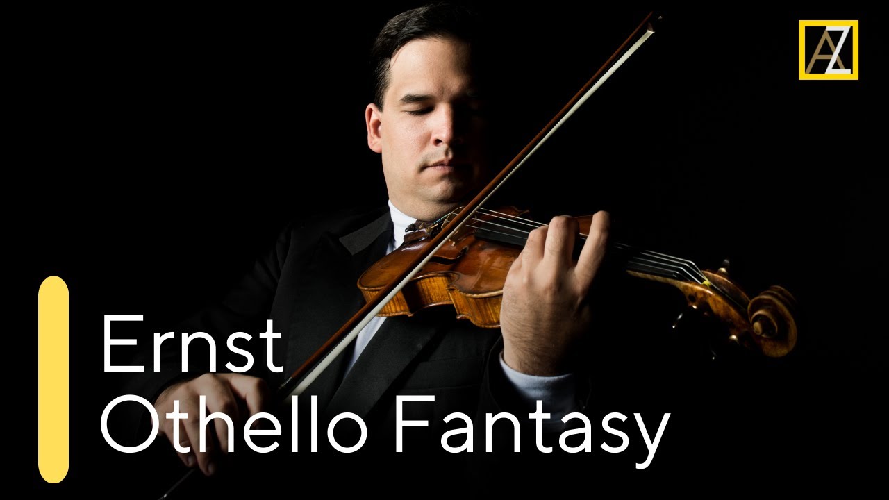 ERNST: Othello Fantasy | Antal Zalai, violin