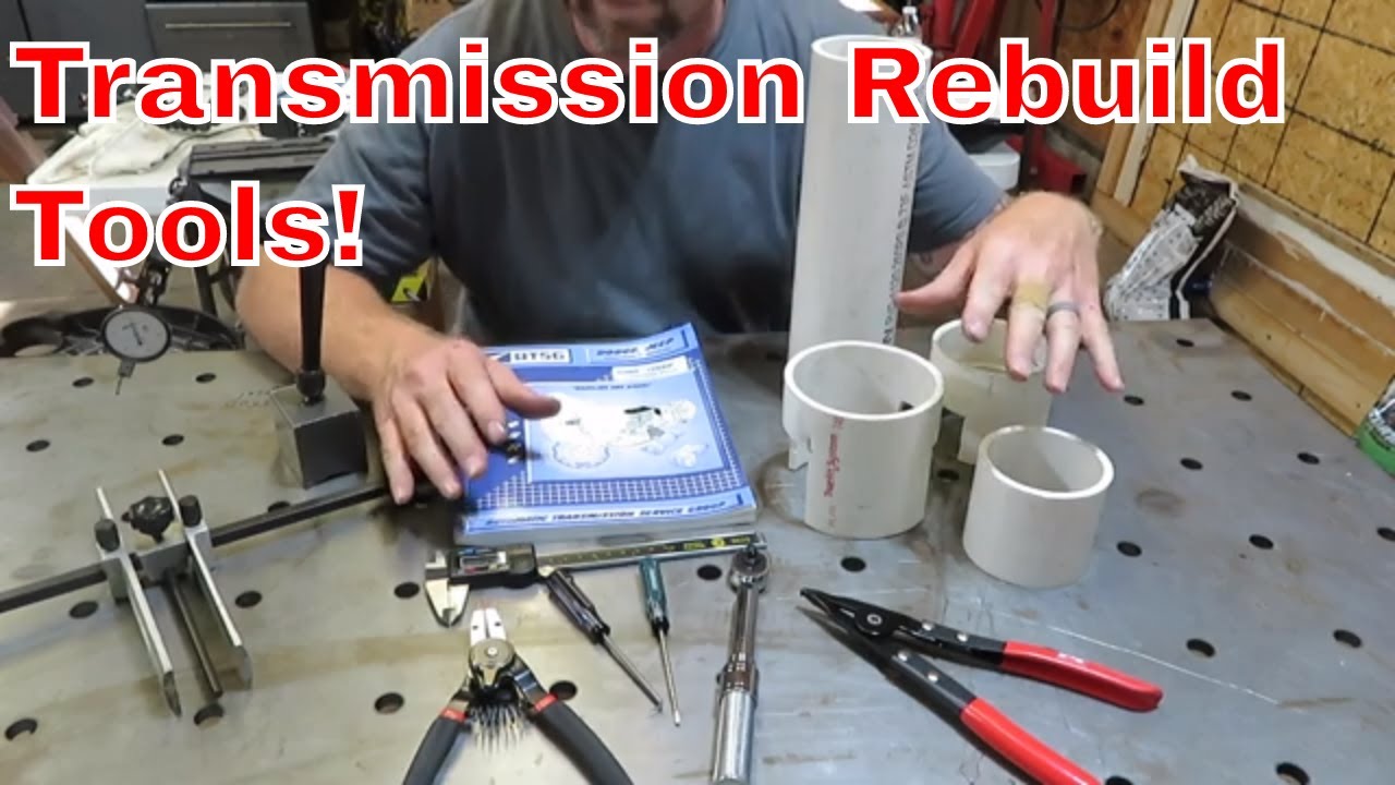 Tools Need For My 47RE Transmission Rebuild
