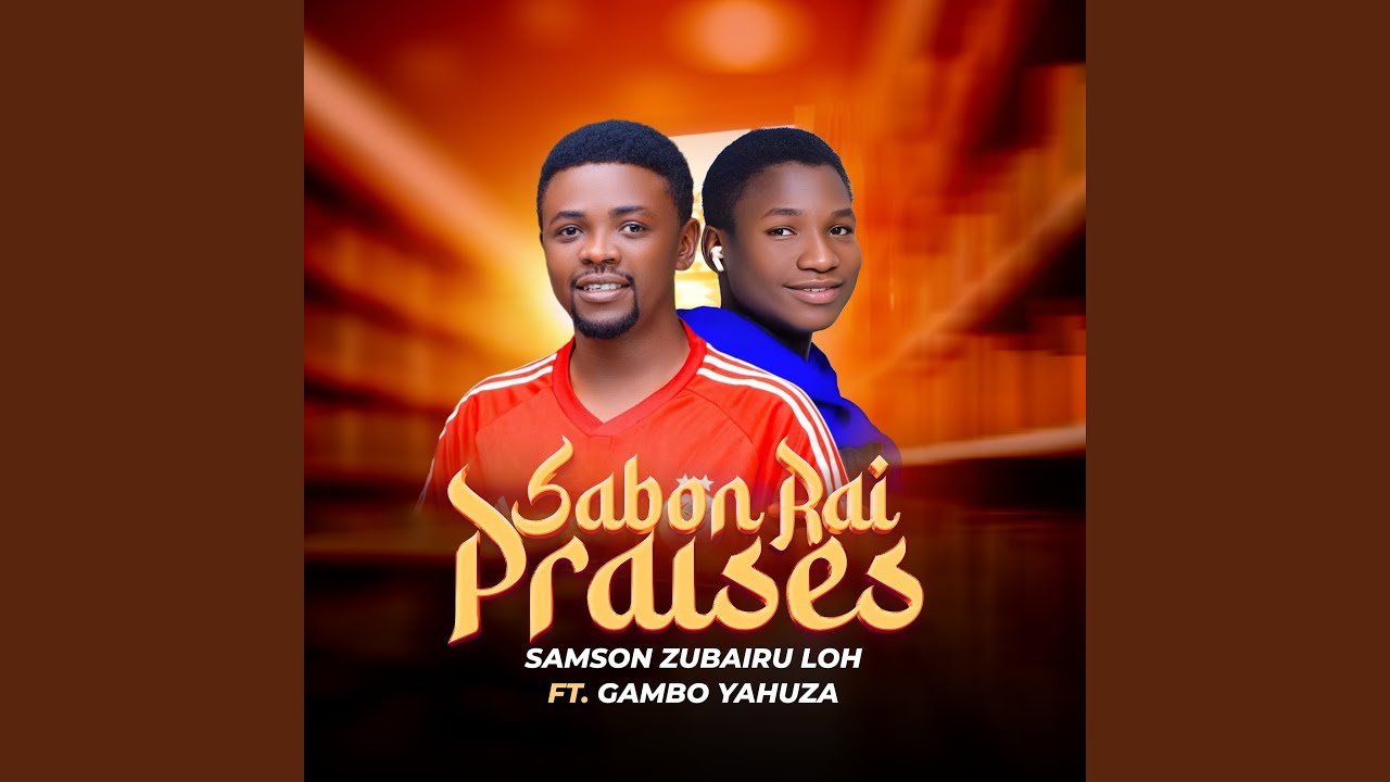 Sabon Rai Praises