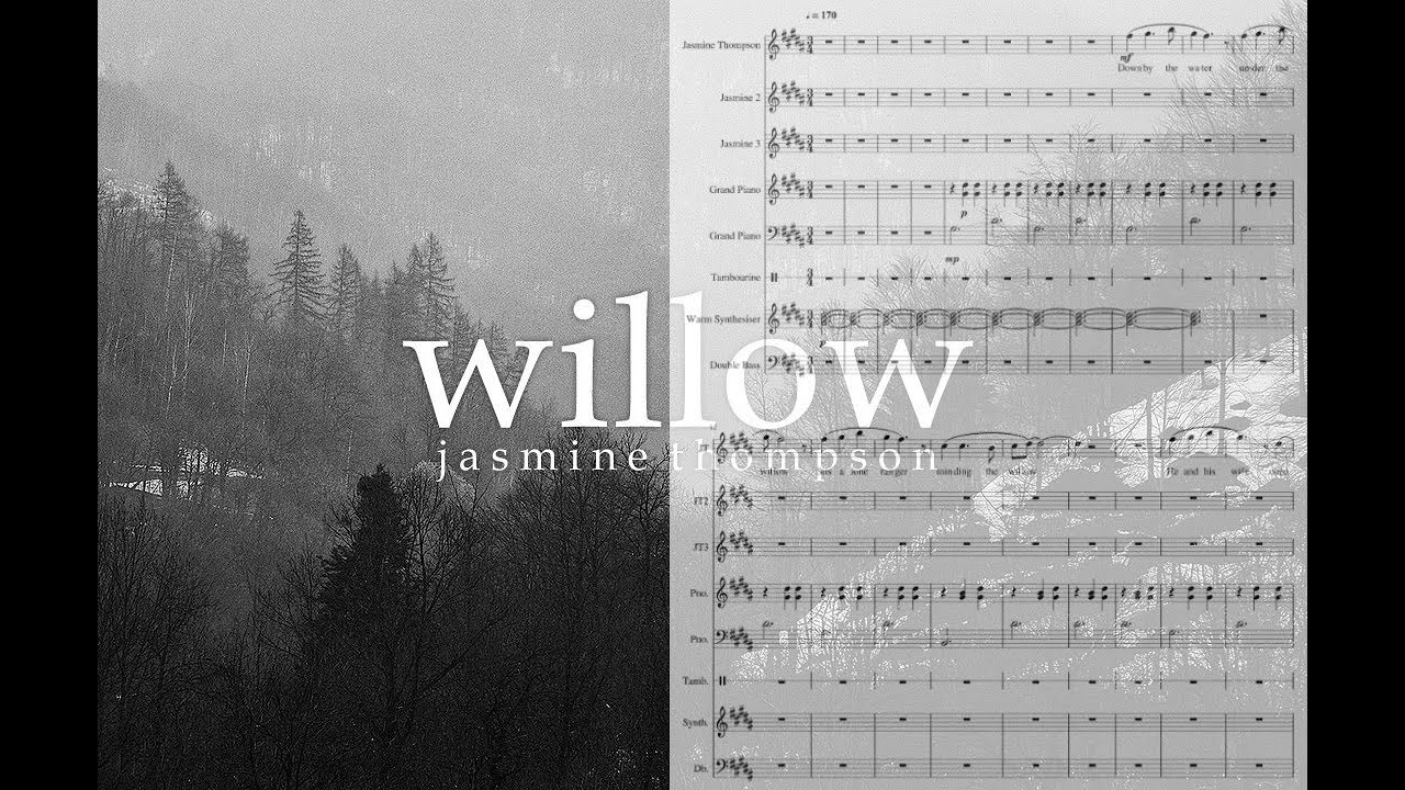 Willow | Jasmine Thompson - Sheet music