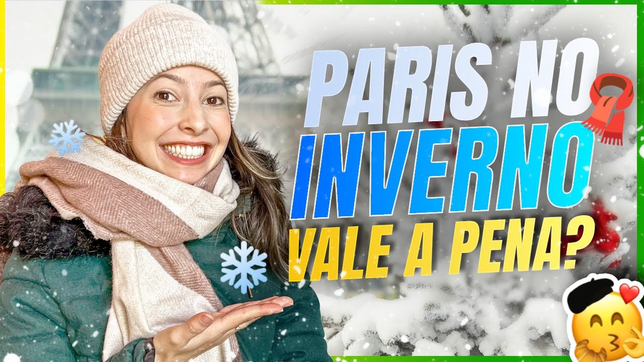Vale a pena visitar Paris no inverno? DESCUBRA AGORA! I RDV NA FRAN&Ccedil;A