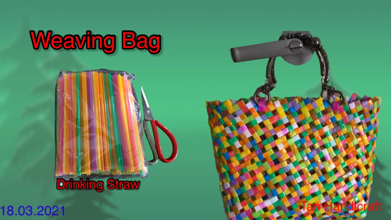 Tutorial ke 225 - weaving bag (Drinking Straw)