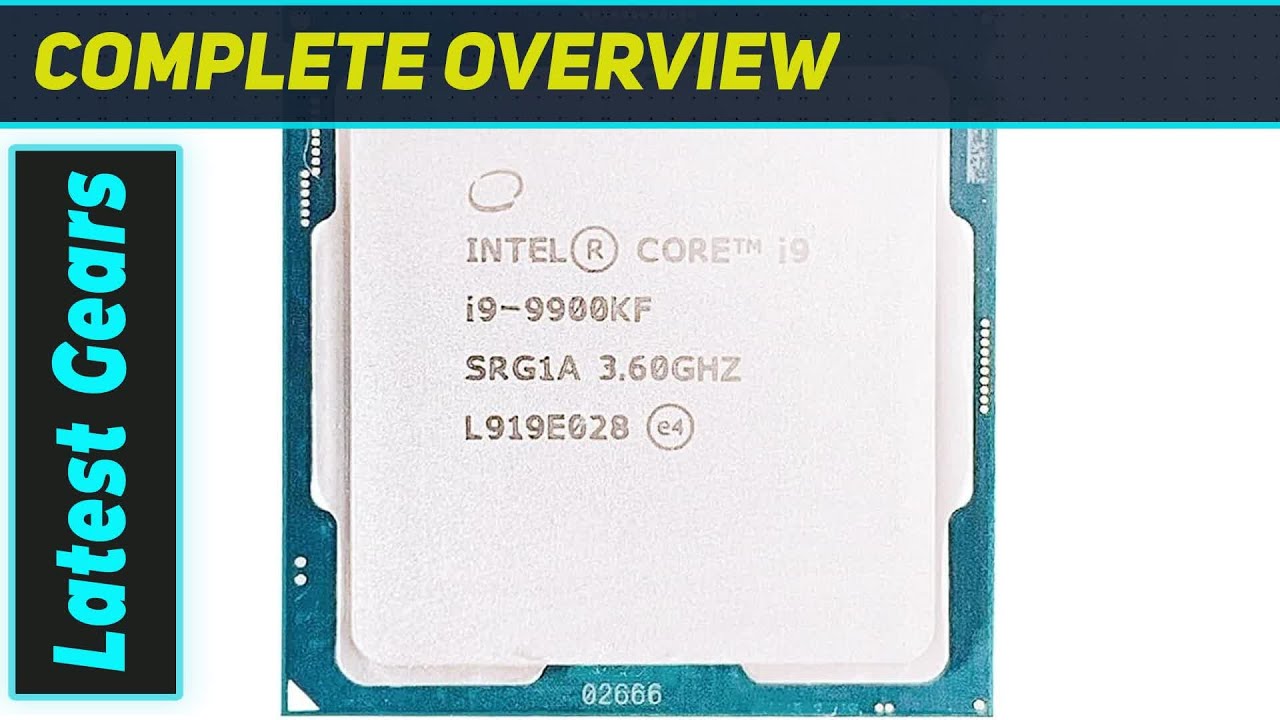 Intel i9 9900KF: Still a Beast in Todays Gaming Rigs?