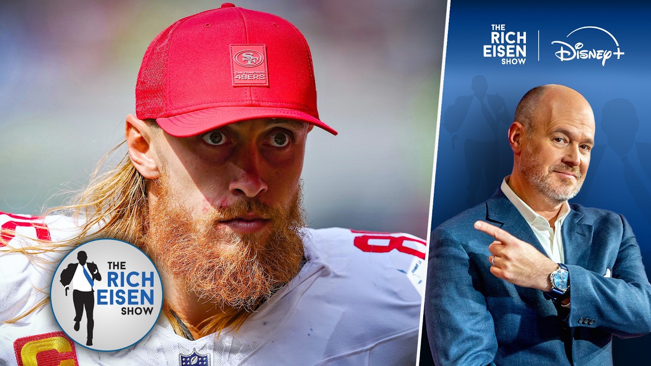 Rich Eisen&rsquo;s Message to San Francisco 49ers Fans in Wake of Mike Evans Signing & Latest Kittle News