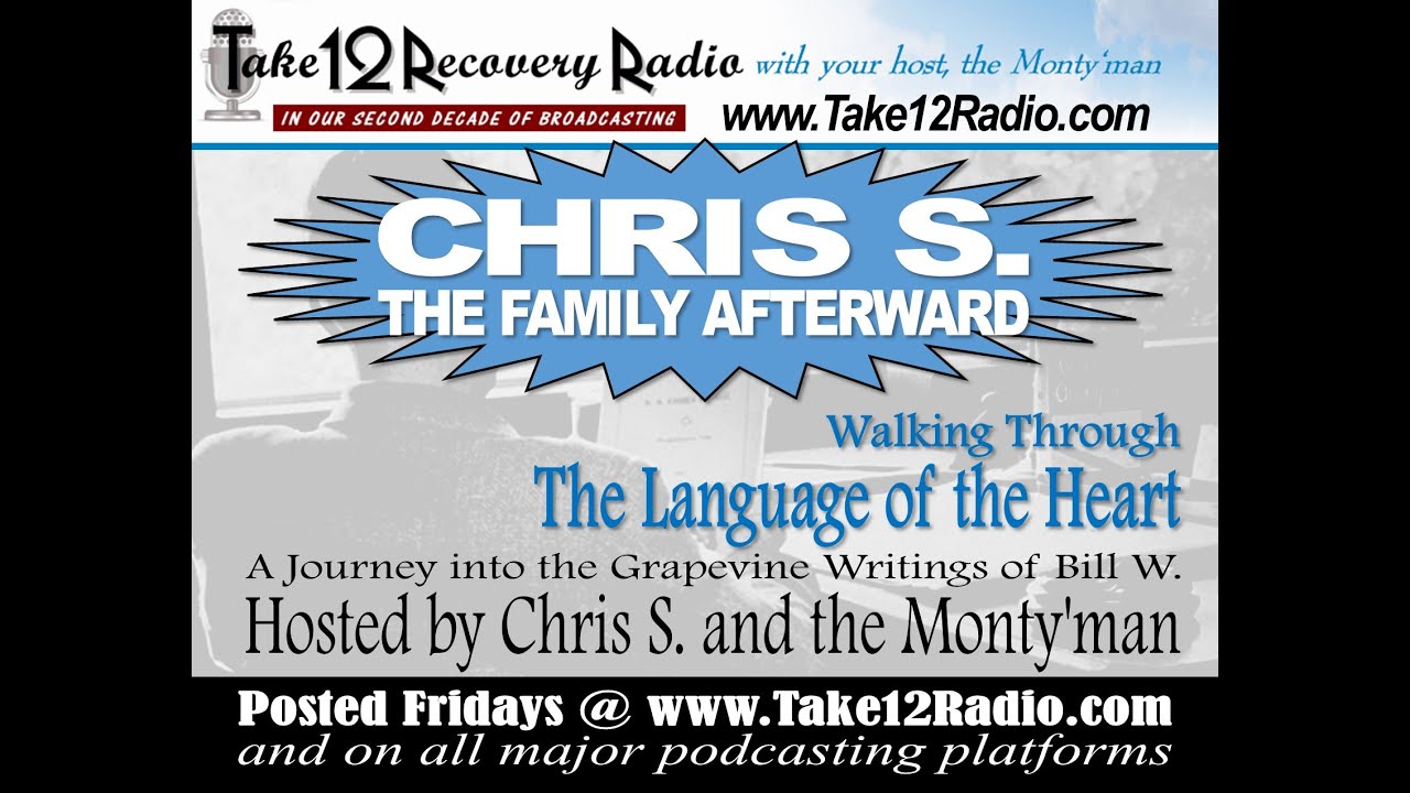 The Family Afterward / An AA Share With Chris S.
