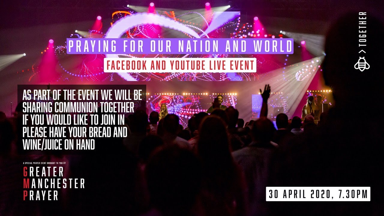 Greater Manchester Prayer Event - April 30th 2020