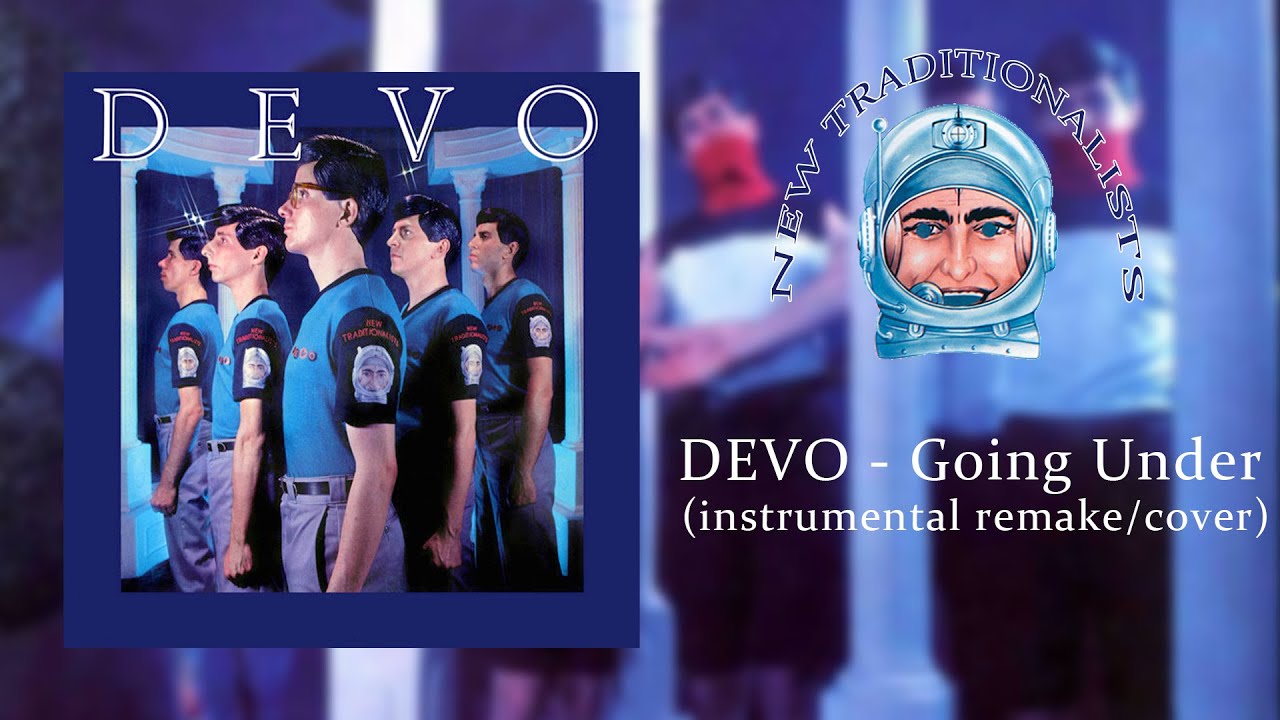 DEVO - Going Under (instrumental remake/cover)