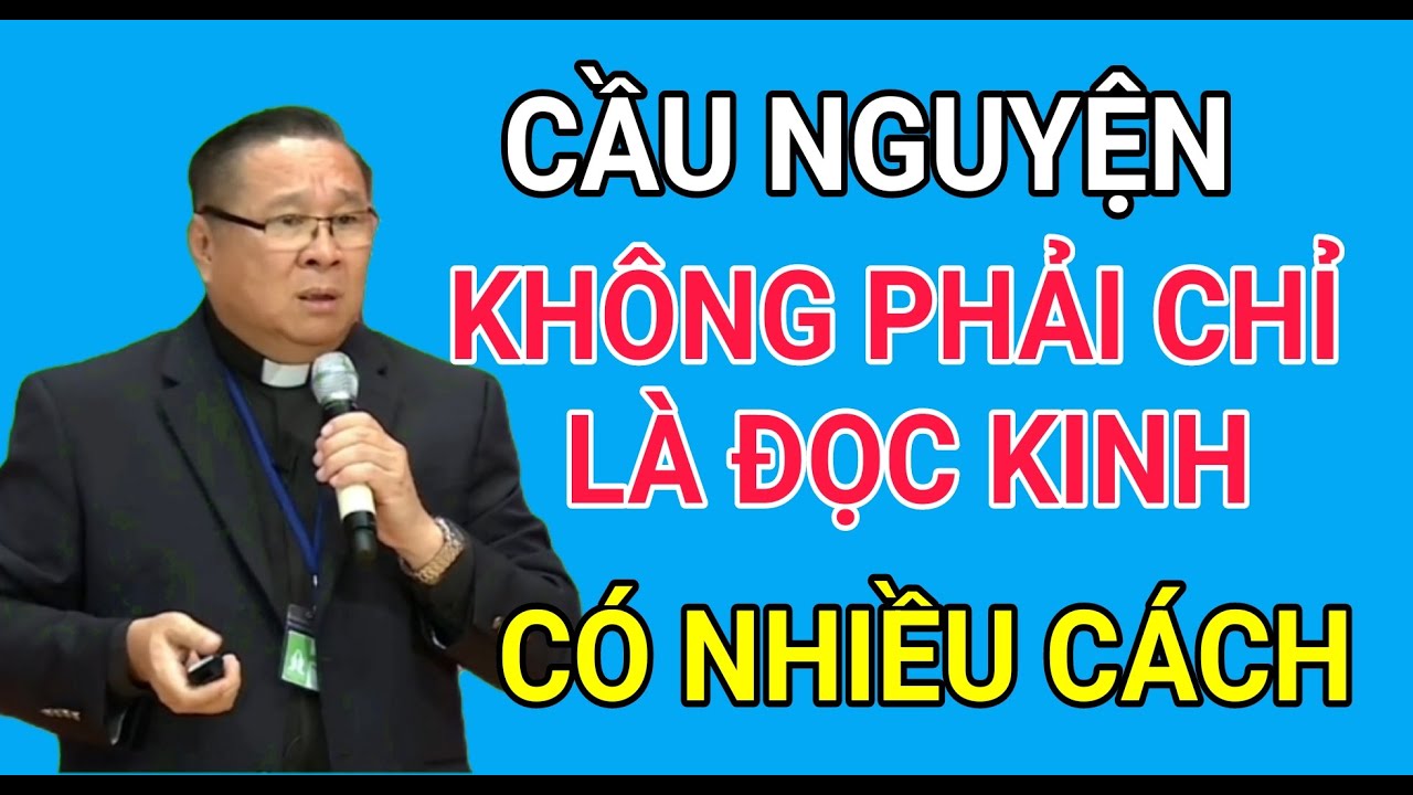CẦU NGUYỆN KHÔNG PHẢI CHỈ LÀ NGỒI ĐỌC KINH| CHA HY GIẢNG VÀ GIẢI ĐÁP THẮC MẮC