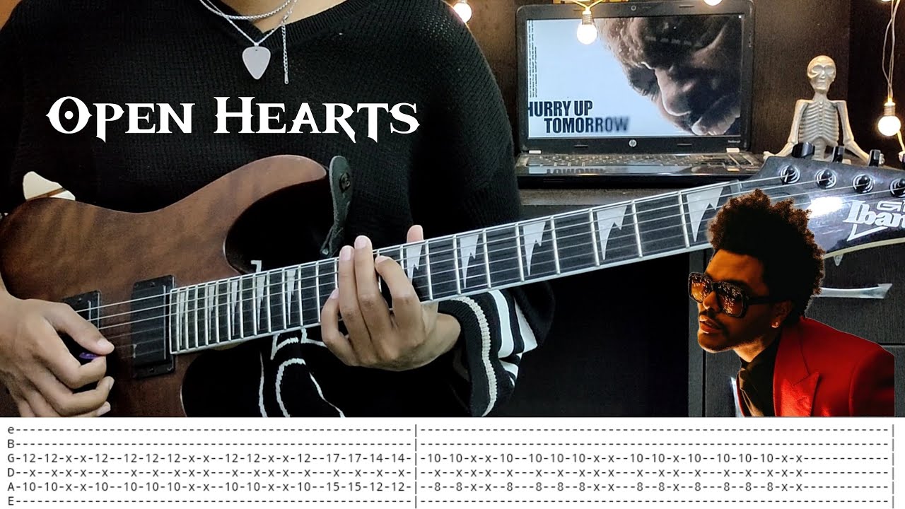Open Hearts | The Weeknd | Electric Guitar Cover | Guitar Tabs | Guitar Cover | Tabs