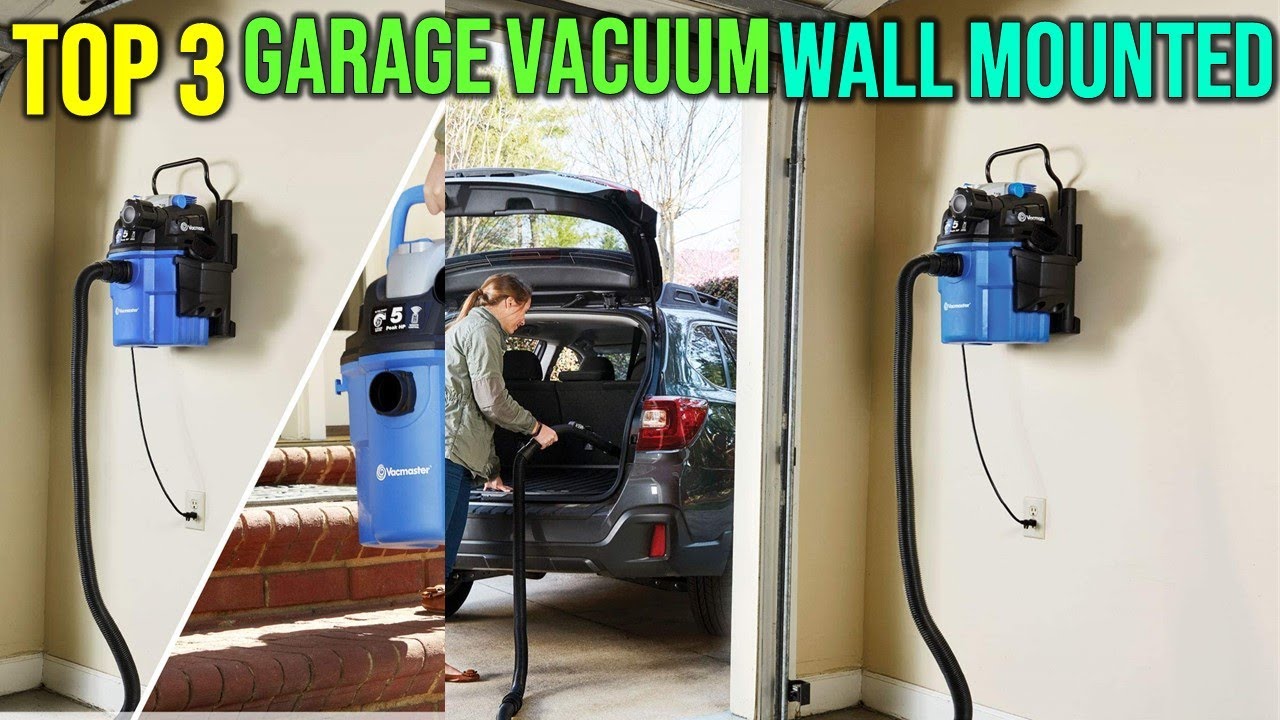 ✅Top 3 Best Garage Vacuum Wall Mounted Reviews 2023