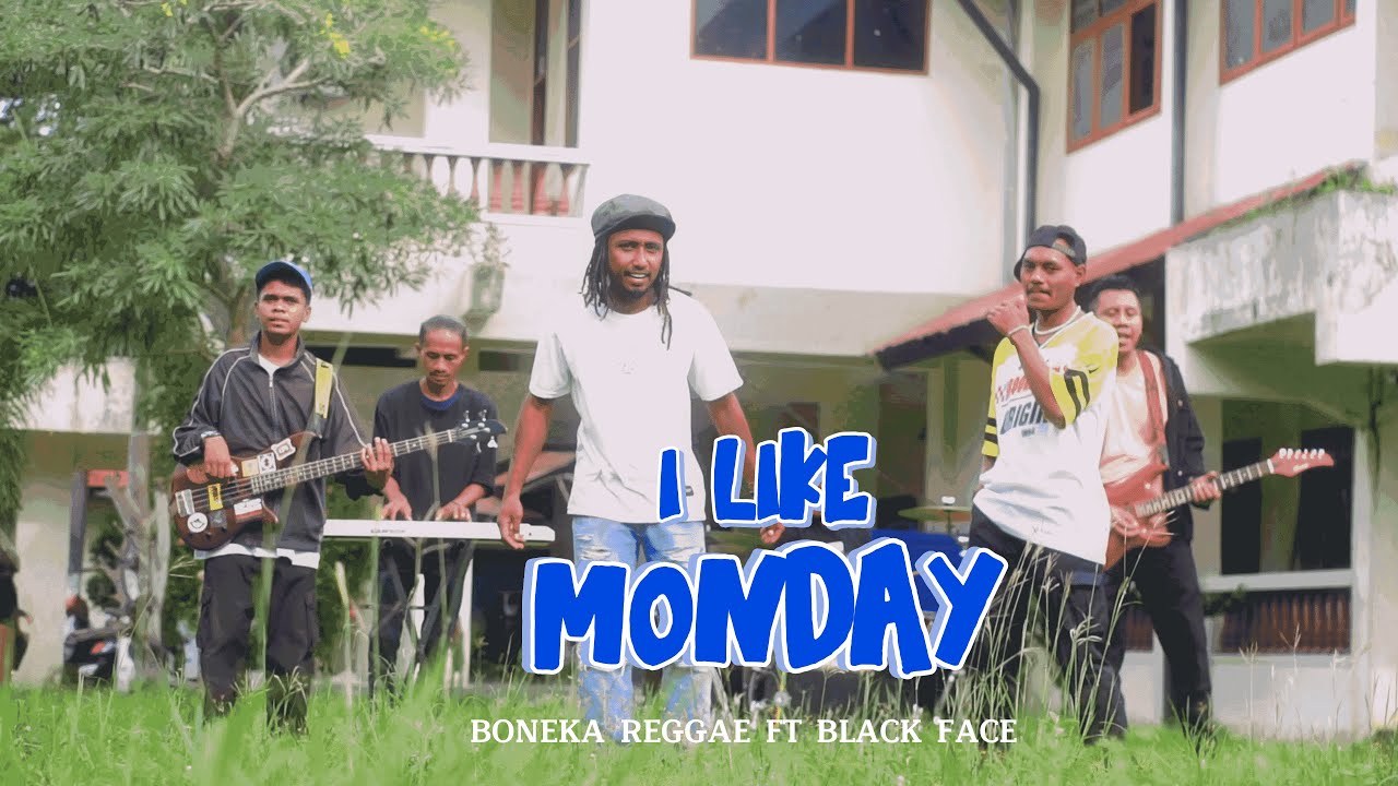 Boneka Reggae X Black Face - I LIKE MONDAY (OMV)
